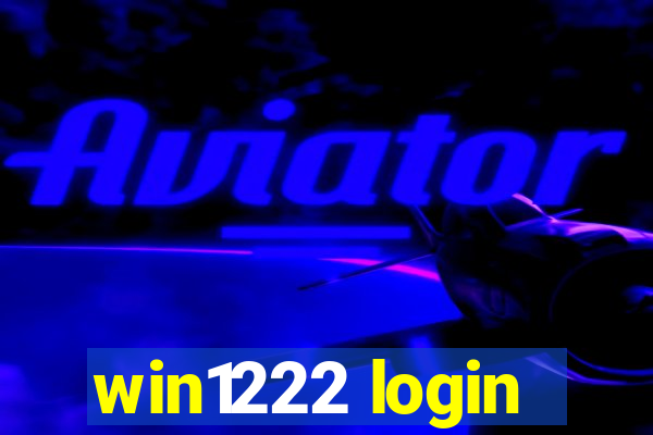 win1222 login